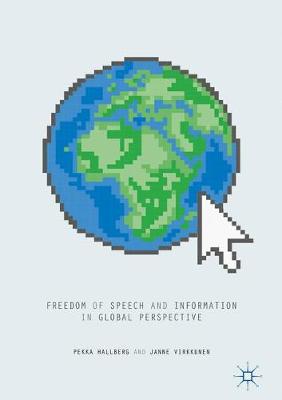 Pekka Hallberg - Freedom of Speech and Information in Global Perspective - 9781349949892 - V9781349949892