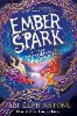 Abi Elphinstone - Ember Spark and the Thunder of Dragons - 9781398500693 - 9781398500693