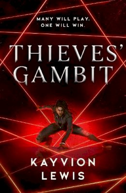 Kayvion Lewis - Thieves´ Gambit: A cinematic enemies-to-lovers heist - 9781398522121 - 9781398522121