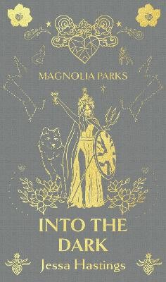 Jessa Hastings - Magnolia Parks: Into the Dark - 9781398725027 - 9781398725027