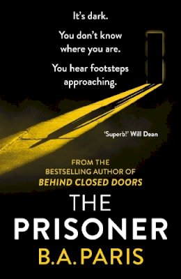 B.a. Paris - The Prisoner: The bestselling Richard and Judy Book Club pick for 2023 - 9781399710213 - V9781399710213