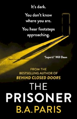 B.A. Paris - The Prisoner: The bestselling Richard and Judy Book Club pick for 2023 - 9781399710220 - 9781399710220