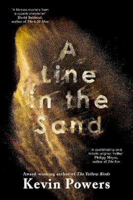 Kevin Powers - A Line in the Sand - 9781399711494 - 9781399711494