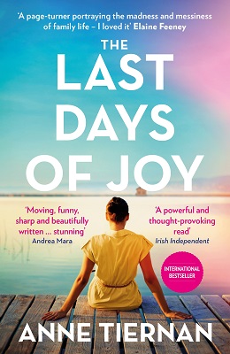 Anne Tiernan - The Last Days of Joy - 9781399714075 - 9781399714075