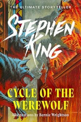 Stephen King - Cycle of the Werewolf - 9781399723916 - 9781399723916