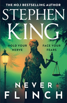 Stephen King - Never Flinch - 9781399744331 - 9781399744331