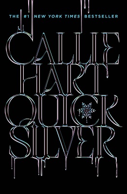Callie Hart - Quicksilver  [Deluxe Edition] - 9781399751285 - 9781399751285