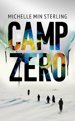 Michelle Min Sterling - Camp Zero - 9781399802321 - 9781399802321