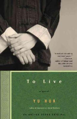 Yu Hua - To Live - 9781400031863 - V9781400031863