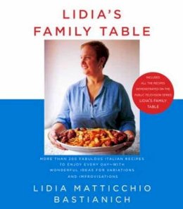 Bastianich  L - Lidia's Family Table - 9781400040353 - V9781400040353