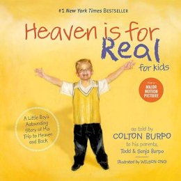 Burpo, Todd; Burpo, Sonja - Heaven is for Real for Kids - 9781400318704 - V9781400318704