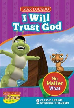 Max Lucado - I Will Trust God - 9781400323043 - V9781400323043