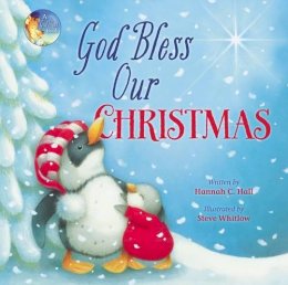 Hannah Hall - God Bless Our Christmas - 9781400323999 - V9781400323999