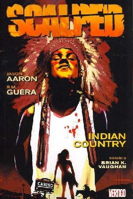 Jason Aaron - Scalped Vol. 1: Indian Country - 9781401213176 - 9781401213176