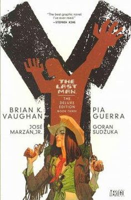 Brian K. Vaughan - Y: The Last Man: Deluxe Edition Book Three - 9781401225780 - 9781401225780