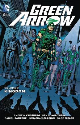 Andrew Kreisberg - Green Arrow Vol. 7 (The New 52) - 9781401257620 - 9781401257620