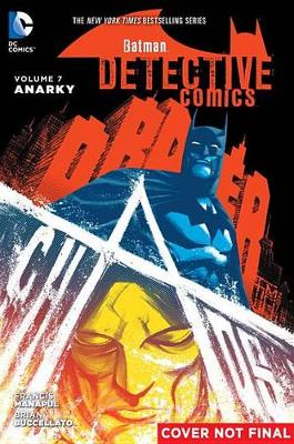 Brian Buccellato - Batman: Detective Comics Vol. 7: Anarky - 9781401263546 - 9781401263546