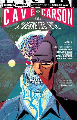 Gerard Way Jon Rivera - Cave Carson Has a Cybernetic Eye Vol. 1: Going Underground - 9781401270827 - 9781401270827