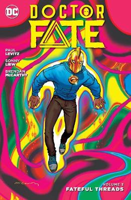 Paul Levitz - Doctor Fate Vol. 3: Fateful Threads - 9781401272418 - 9781401272418