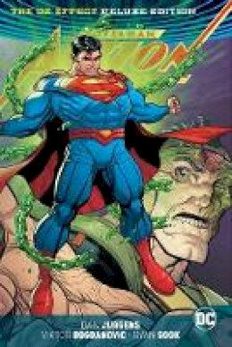 Dan Jurgens - Superman: Action Comics: The Oz Effect: Deluxe Edition - 9781401277383 - 9781401277383