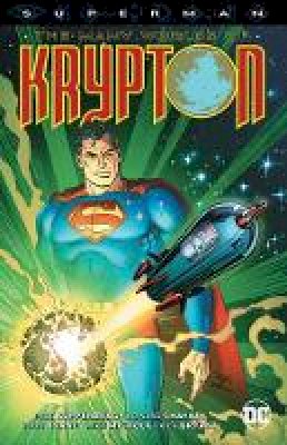 J. Byrne - Superman: The Many Worlds of Krypton - 9781401278892 - 9781401278892