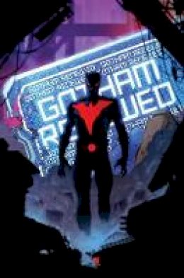 Bernard Chang Dan Jurgens - Batman Beyond Vol. 3: The Long Payback - 9781401280369 - 9781401280369