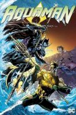 Geoff Johns - Aquaman: War for the Throne - 9781401283582 - 9781401283582