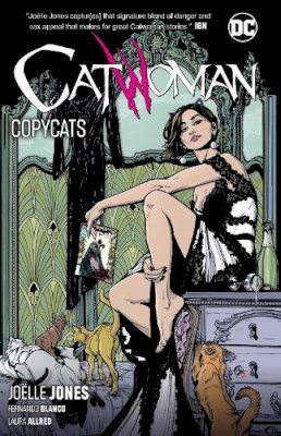 Joelle Jones - Catwoman Volume 1: Copycats - 9781401288891 - 9781401288891