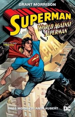 Rags Morales Grant Morrison - Superman: World Against Superman (DC Essential Edition) - 9781401291051 - 9781401291051