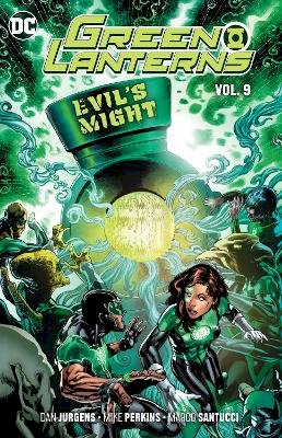 Dan Jurgens - Green Lanterns 9: Evil's Might - 9781401293826 - 9781401293826