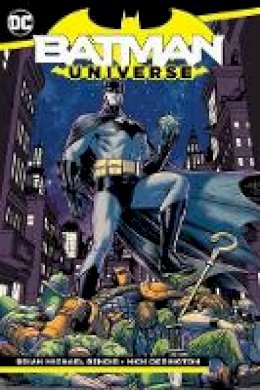 Brian Michael Bendis - Batman: Universe - 9781401294847 - 9781401294847