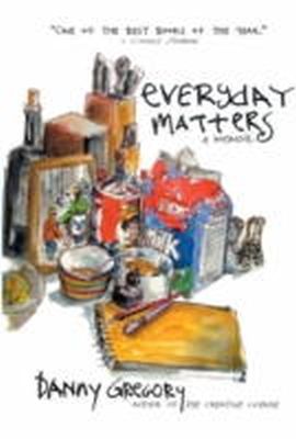 Danny Gregory - Everyday Matters - 9781401307950 - V9781401307950