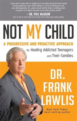 Frank Lawlis - Not My Child - 9781401942106 - V9781401942106