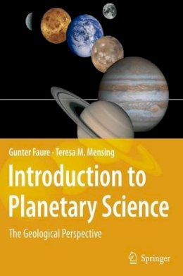 Gunter Faure - Introduction to Planetary Science: The Geological Perspective - 9781402052330 - V9781402052330