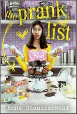 Anna Staniszewski - The Prank List (The Dirt Diary) - 9781402286391 - V9781402286391