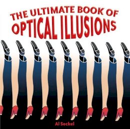 Al Seckel - The Ultimate Book of Optical Illusions - 9781402734045 - V9781402734045