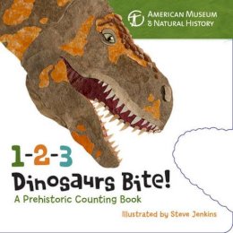 American Museum Of Natural History - 1-2-3 Dinosaurs Bite: A Prehistoric Counting Book - 9781402777226 - V9781402777226