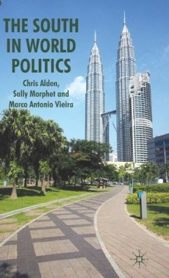 Alden  C. - The South in World Politics - 9781403933171 - V9781403933171