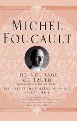 Michel Foucault - Courage Of Truth - 9781403986696 - V9781403986696