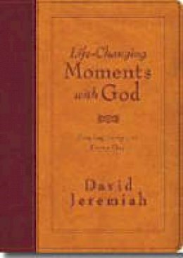 Dr. David Jeremiah - Life-Changing Moments with God: Praying Scripture Every Day (NKJV) - 9781404103870 - V9781404103870