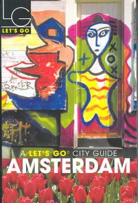 Lets Go Amsterdam 2004 Lets Go City Guides Robert - 