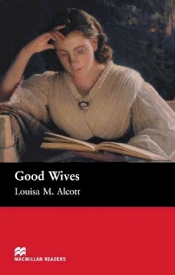 Louisa May Alcott - Good Wives - 9781405072304 - V9781405072304