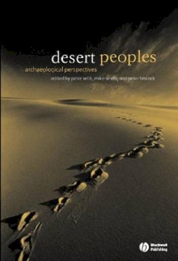 Veth - Desert Peoples: Archaeological Perspectives - 9781405100915 - V9781405100915