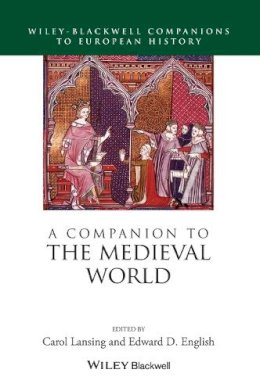 . Ed(S): Lansing, Carol; English, Edward D. - Companion to the Medieval World - 9781405109222 - V9781405109222