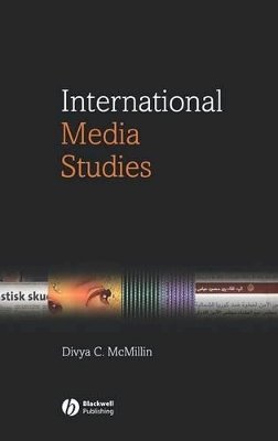 Divya McMillin - International Media Studies - 9781405118095 - V9781405118095