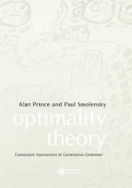 Alan Prince - Optimality Theory: Constraint Interaction in Generative Grammar - 9781405119320 - V9781405119320