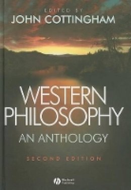 John Cottingham - Western Philosophy: An Anthology - 9781405124775 - V9781405124775