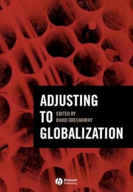 Greenaway - Adjusting to Globalization - 9781405131698 - V9781405131698