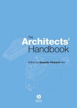 Quentin Pickard - The Architects´ Handbook - 9781405135054 - V9781405135054