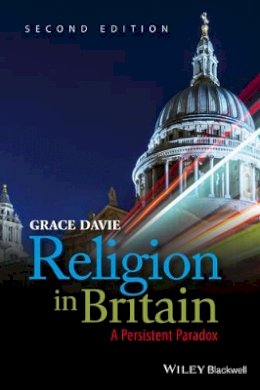 Grace Davie - Religion in Britain: A Persistent Paradox - 9781405135955 - V9781405135955